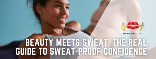 Beauty Meets Sweat: The Real Guide to Sweat-Proof Confidence