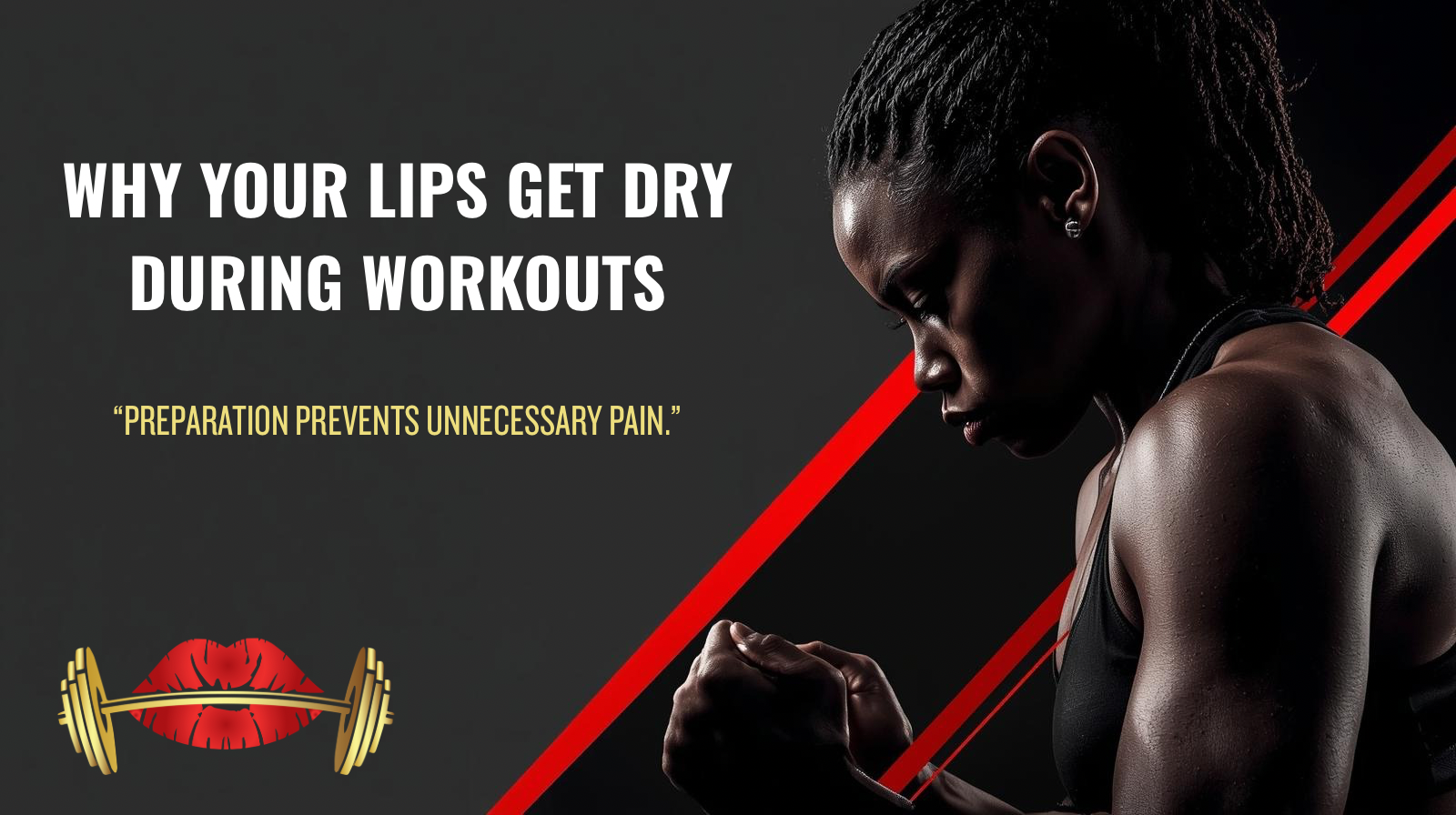 Why Your Lips Get Dry During Workouts (And How to Stop It)